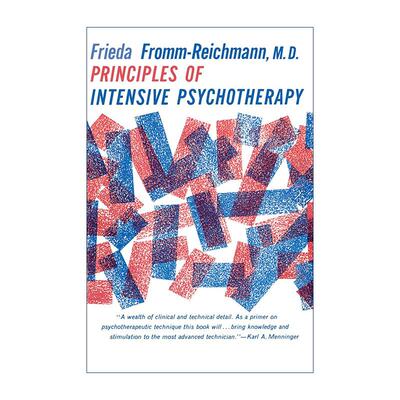 英文原版 Principles of Intensive Psychotherapy 强化心理治疗的原则 精神病学家Frieda Fromm-Reichmann 进口英语原版书籍