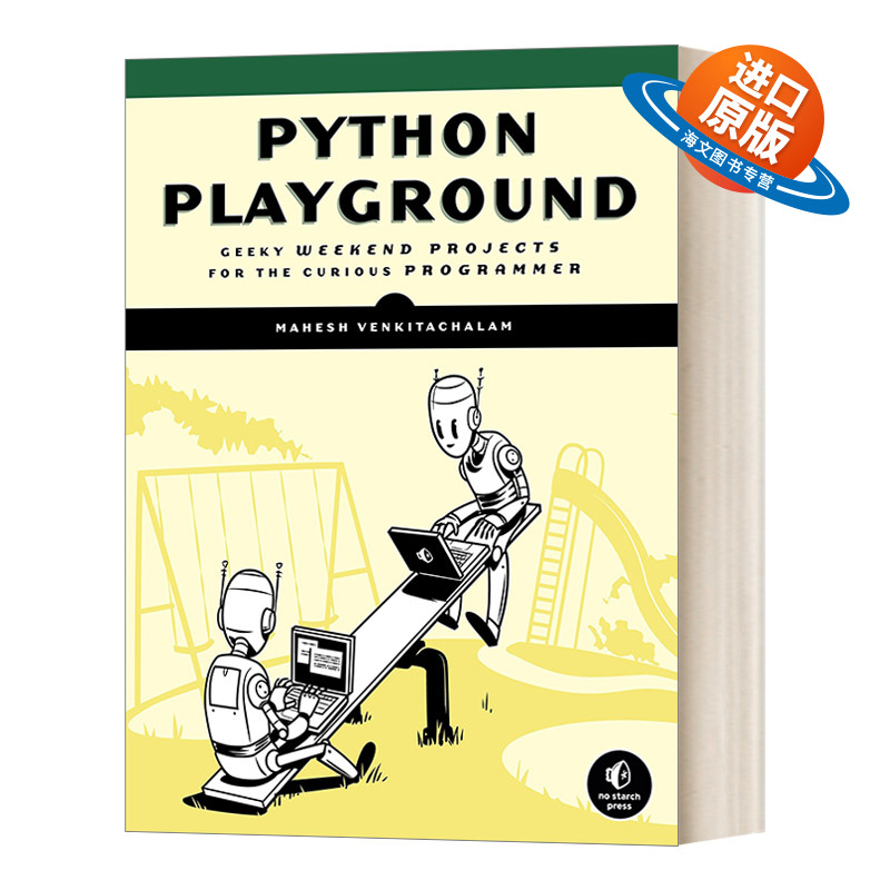 英文原版 Python Playground Geeky Projects for the Curious Programmer Python极客项目编程 英文版 进口英语原版书籍