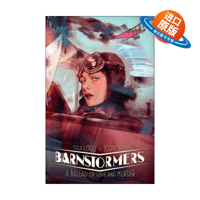 英文原版 Barnstormers A Ballad of Love and Murder 飞行旅游者 吟游诗人 爱与谋杀的歌谣 漫画 英文版 进口英语原版书籍