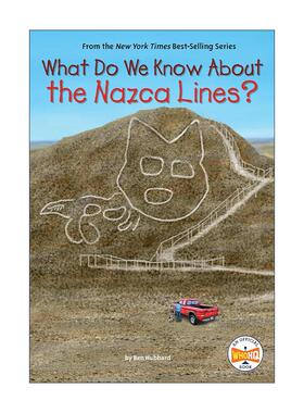 英文原版 What Do We Know About the Nazca Lines 什么是纳斯卡线条 儿童科普百科 英文版 进口英语原版书籍