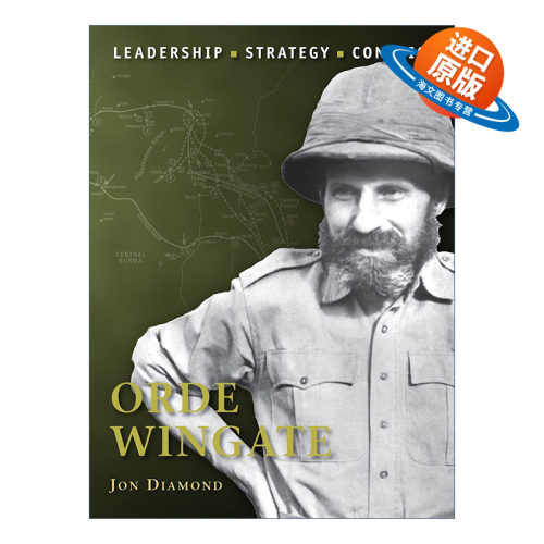 英文原版 Orde Wingate 历史上著名的指挥官系列 奥德·温盖特 插图历史 英文版 进口英语原版书籍