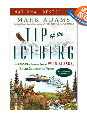 英文原版 Tip of the Iceberg 冰山一角 我在阿拉斯加野外的3000英里之旅 传记 Mark Adams 英文版 进口英语原版书籍