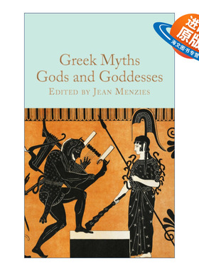 英文原版小说 Greek Myths Gods and Goddesses 希腊神话中的众神和女神 精装麦克米伦收藏馆系列 Macmillan Collector's Library