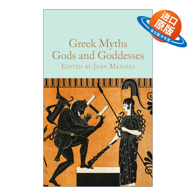 英文原版小说 Greek Myths Gods and Goddesses 希腊神话中的众神和女神 精装麦克米伦收藏馆系列 Macmillan Collector's Library