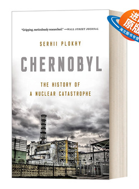 英文原版 Chernobyl 切尔诺贝利 核灾难的历史 英文版 进口英语原版书籍
