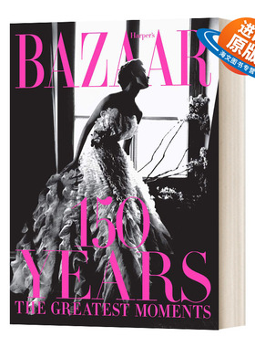 英文原版 精装 Harper's Bazaar 150 Years 时尚芭莎 150周年 精装 英文版 进口英语原版书籍
