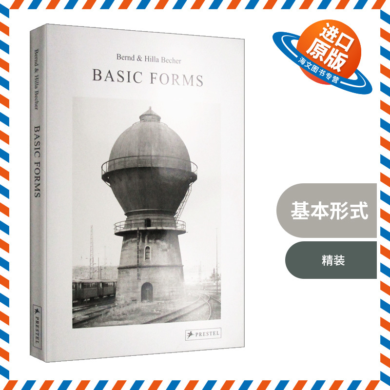 英文原版 Bernd & Hilla Becher Basic Forms 伯恩德＆希拉·贝克 基本形式 精装 英文版 进口英语原版书籍