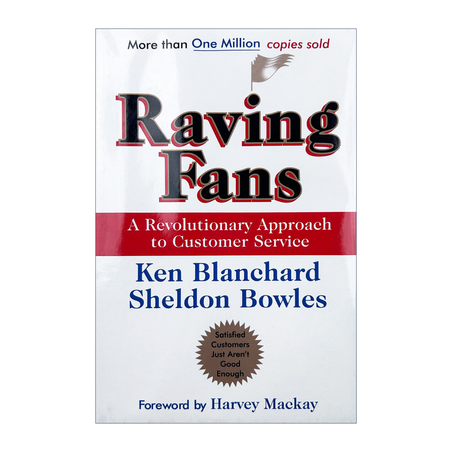 英文原版 Raving Fans 顾客也疯狂 打造革命性的全方位服务 肯·布兰佳 精装 英文版 进口英语原版书籍