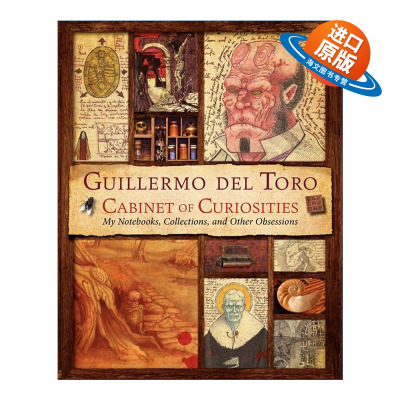 英文原版 Guillermo del Toro Cabinet of Curiosities 吉尔莫德尔托罗的奇思妙想 我的私人笔记 收藏品和其他爱好 精装 进口书籍