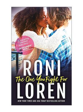 英文原版 The One You Fight For The Ones Who Got Away 03 为之奋斗的人 逃之夭夭系列3 美国言情小说奖得主Roni Loren 英文版