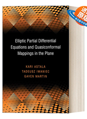 英文原版 Elliptic Partial Differential Equations and Quasiconformal Mappings in the Plane PMS-48 平面上的椭圆偏微分方程
