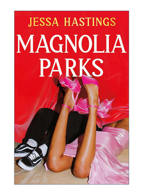 英文原版 Magnolia Parks 马格诺利亚 The Magnolia Parks Universe1 青春爱情小说 英文版 进口英语原版书籍