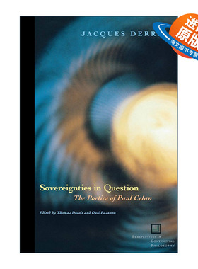 英文原版 Sovereignties in Question 争论中的主权 保罗?策兰的诗学 雅克·德里达 英文版 进口英语原版书籍