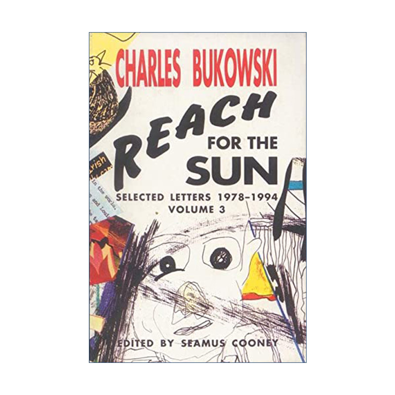 英文原版 Reach for the Sun Vol. 3 走向太阳 布可夫斯基1978-1994书信集 英文版 进口英语原版书籍