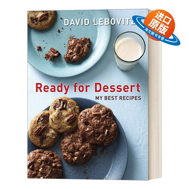 英文原版 Ready for Dessert My Best Recipes 为甜点做准备 我的食谱 David Lebovitz 英文版 进口英语原版书籍