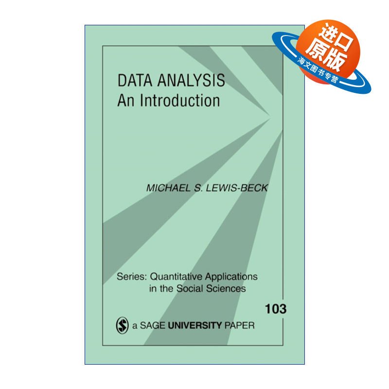 英文原版 Data Analysis 数据分析概论 迈克尔·S.刘易斯-贝克 SAGE社会科学定量研究应用丛书 英文版 进口英语原版书籍