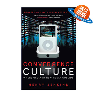 融合文化 新媒体和旧媒体 进口英语原版 Convergence 书籍 英文版 Culture 亨利?詹金斯 英文原版 冲突地带