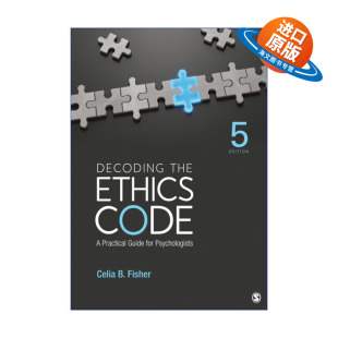 Ethics Code 进口英语原版 Decoding 书籍 英文版 the 实用指南 英文原版 解读美国心理学协会APA心理学家伦理原则和行为准则
