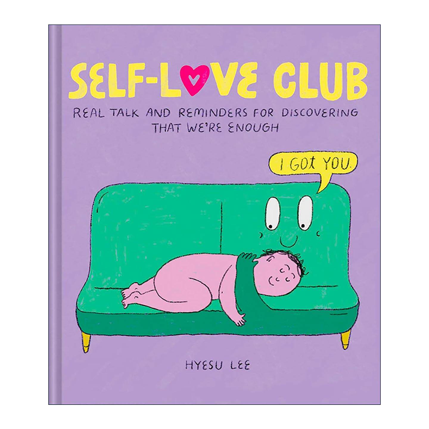 英文原版 Self-Love Club 爱自己俱乐部 发现我们足够好的真实对话与提醒 漫画 英文版 进口英语原版书籍