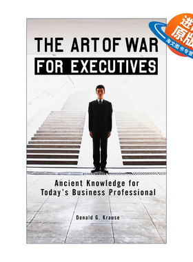 英文原版 The Art of War for Executives 高管的孙子兵法 领导学 商业管理 Donald G. Krause 英文版 进口英语原版书籍