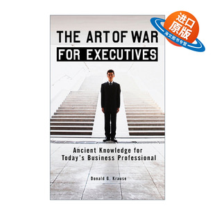 Executives Krause The 高管 for 英文版 孙子兵法 进口英语原版 商业管理 War Donald Art 英文原版 书籍 领导学