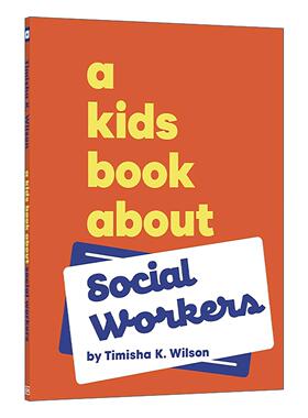 英文原版 A Kids Book Social Workers 给孩子的书 社工 DK科普百科精装 英文版 进口英语原版书籍