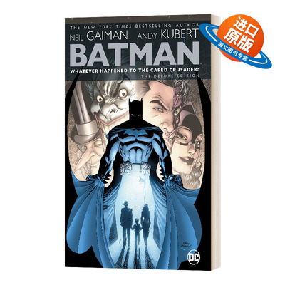 英文原版 Batman Whatever Happened to the Caped Crusader? Deluxe DC漫画 蝙蝠侠 精装豪华版 英文版 进口英语原版书籍