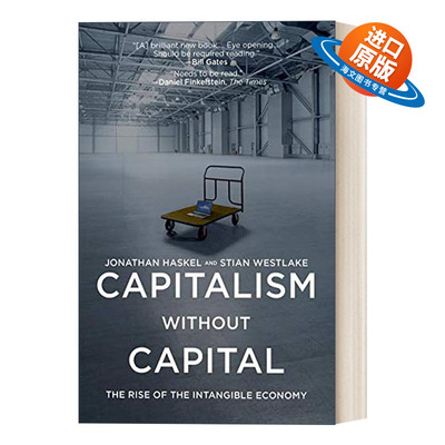 英文原版 Capitalism without Capital 没有资本的资本主义 无形经济的崛起 Jonathan Haskel & Stian Westlake 英文版 进口书籍