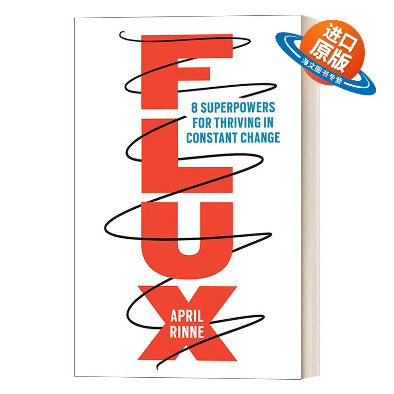 英文原版 Flux 应变力 8种应对万变的超级能力 励志 成功 自我提升 April Rinne 精装 英文版 进口英语原版书籍