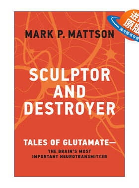 英文原版 Sculptor and Destroyer 雕刻家与毁灭者 贪食的故事 大脑中重要的神经递质 间歇性禁食作者Mark P. Mattson 进口书籍