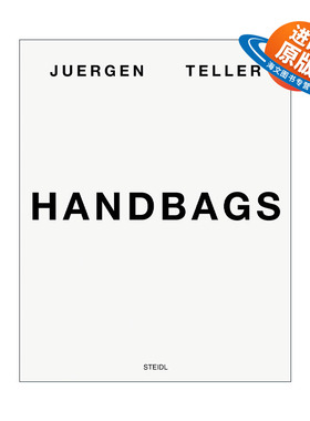 英文原版 Juergen Teller Handbags 尤尔根·泰勒 包包 摄影集 精装 英文版 进口英语原版书籍