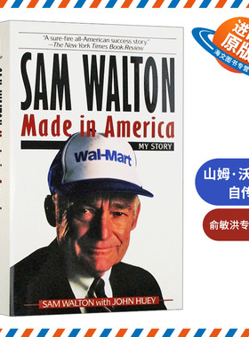富甲美国沃尔玛创始人山姆沃尔顿自传 英文原版 Sam Walton Made in America 英文版人物传记 刘强东佐斯书单 正版进口英语书籍
