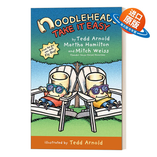 英文原版 Noodleheads Take It Easy 傻瓜面条头小子7 放轻松 精装全彩漫画 Tedd Arnold 英文版 进口英语原版书籍