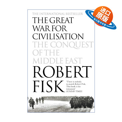 英文原版 The Great War for Civilisation 追求文明的伟大战争 中东的征战 罗伯特·菲斯克 英文版 进口英语原版书籍