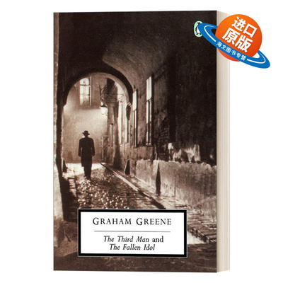 英文原版小说 The Third Man and The Fallen Idol 第三人 企鹅20世纪经典版 Graham Greene格雷厄姆·格林 英文版 进口英语书籍