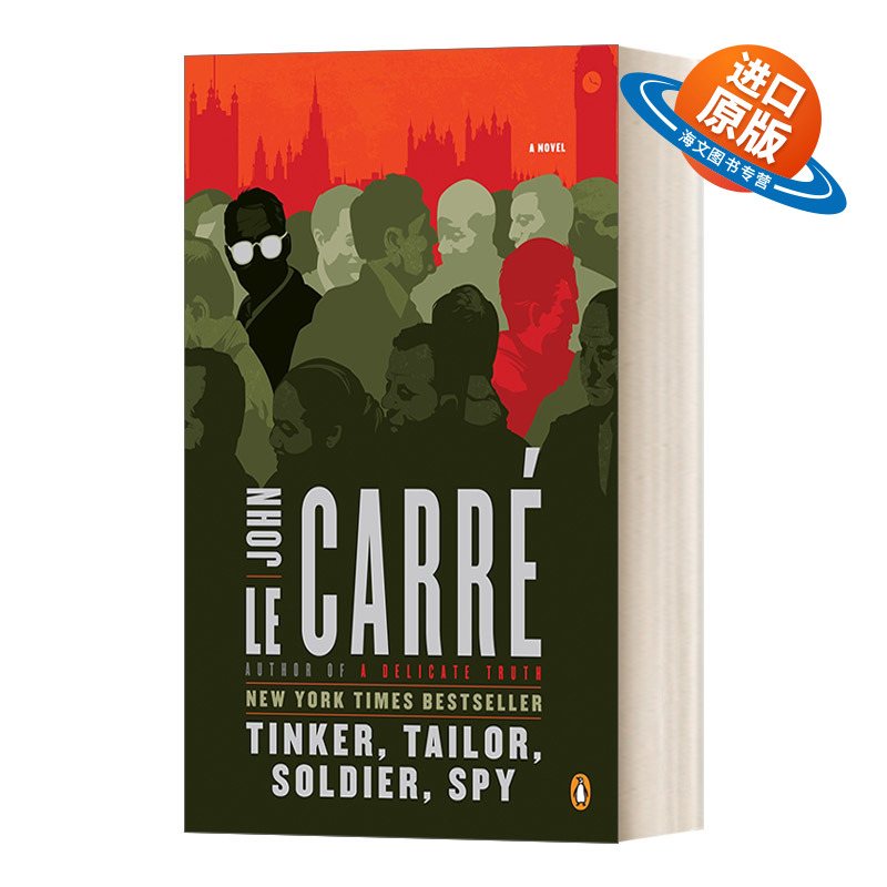 英文原版 Tinker  Tailor  Soldier  Spy: A George Smiley Novel 锅匠，裁缝，士兵，间谍 John le Carré 英文版 进口英语书