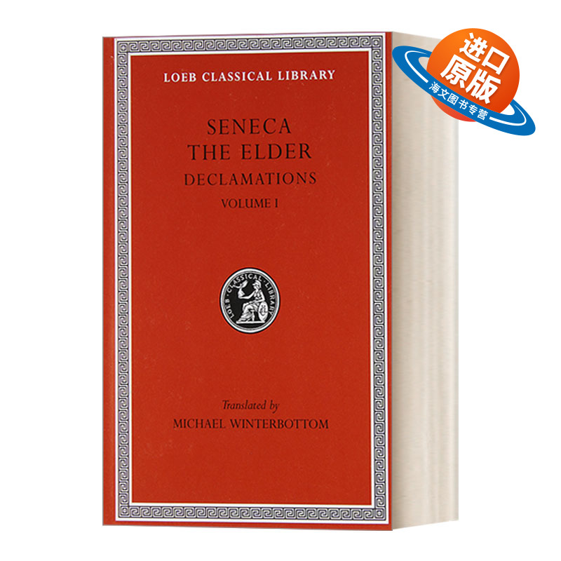 英文原版 Declamations  Volume I Controversiae  Books 1-6 老塞内卡Seneca the Elder 朗唱法卷1 拉英对照版洛布古典丛书 精装