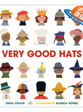 英文原版 Very Good Hats 无处不在的帽子 儿童精装艺术插画幽默故事绘本 Emma Straub 英文版 进口英语原版书籍