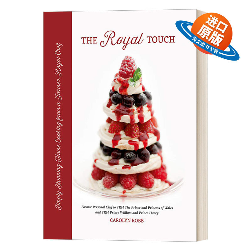 英文原版 The Royal Touch Carolyn Robb 英国皇家主厨秘方 王室家庭料理与英式午茶食谱 精装 英文版 进口英语原版书籍