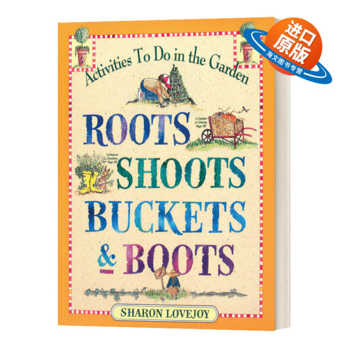 英文原版 Roots Shoots Buckets & Boots 根 芽 桶和靴子 与孩子们一起园艺 英文版 进口英语原版书籍儿童外文书