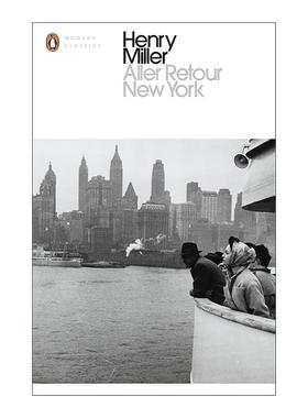 英文原版 Aller Retour New York 纽约往返 亨利·米勒非虚构作品 企鹅现代经典 英文版 进口英语原版书籍