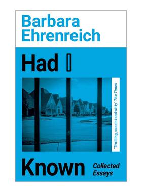 英文原版 Had I Known 芭芭拉·艾伦瑞克散文集 我在底层的生活作者 英文版 进口英语原版书籍