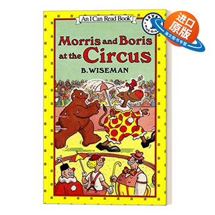 Circus 分级读物 Morris 莫里斯和鲍里斯在马戏团 the Boris 英文版 进口英语原版 Read Level and 英文原版 书籍 Can