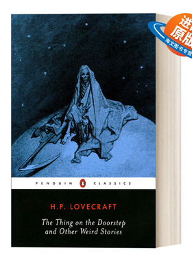 英文原版 The Thing on the Doorstep and Other Weird Stories 门外之物与其他怪谈 恐怖小说集 H. P. Lovecraft 英文版进口书籍