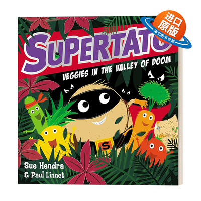 英文原版 Supertato Veggies in the Valley of Doom 末日谷的土豆超人 Sue Hendra & Paul Linnet 绘本 英文版 进口英语原版书籍