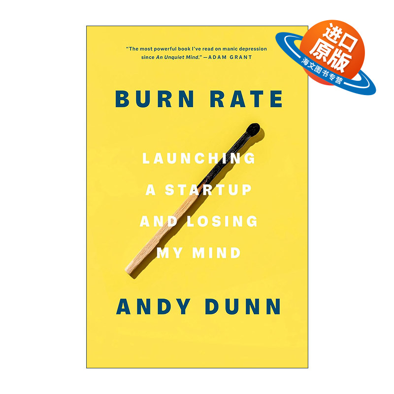 英文原版 Burn Rate 烧钱率 创业和失去理智 双相情感障碍 躁郁症 回忆录 Andy Dunn英文版 进口英语原版书籍