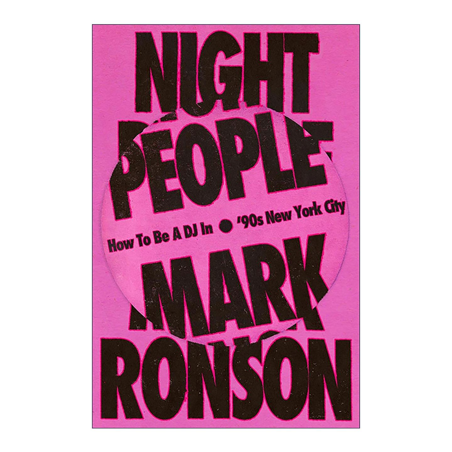 英文原版 Night People 夜行者 知名音乐制作人马克·荣森 个人回忆录 英文版 进口英语原版书籍