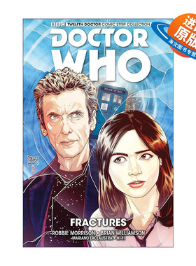 英文原版 Doctor Who The Twelfth Doctor. Vol 2 Fractures 神秘博士漫画 第十二任博士系列 卷二 时空断裂 进口英语原版书籍