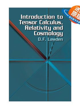 英文原版 Introduction to Tensor Calculus Relativity and Cosmology 张量微积分 相对论和宇宙学导论 数学 物理学D. F. Lawden