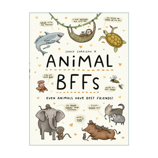friends BFFs Even have 进口书籍 英文版 儿童故事图画书 英文原版 best 动物也有一辈子好朋友 Animal animals 精装